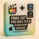 Final Cut Pro[BUNDLE]v11.0[2025]+Motion v5.8+Compressor v4.8 McOS Sequoia